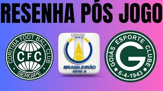 RESENHA PÓS JOGO  CORITIBA 0 X 0 GOIÁS  SÉRIE B 2024 [upl. by Ajnek]