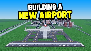 Building a NEW AIRPORT in Roblox Cities Skylines 2 [upl. by Nommad]