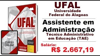 Apostila Concurso UFAL 2024 Assistente em Administração Técnico Administr em Educação TAE [upl. by Cirek]