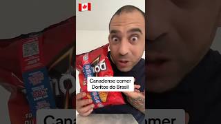 Gringo canadense comer Doritos do Brasil brasil foodhumor humor gringo Brasil fyp [upl. by Belvia]