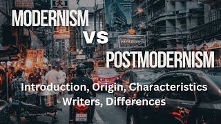 Modernism and Postmodernism in Literature Characteristics BS English [upl. by Latsyrc]