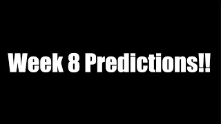 2024 Week 8 NFL Predictions [upl. by Kohsa717]