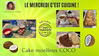 CAKE MOELLEUX TOUT COCO [upl. by Perren]