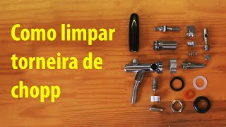 Como limpar e desmontar uma torneira de chopp  tipo italiana [upl. by Harat823]