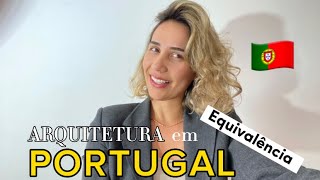 EQUIVALENCIA “ARQUITETURA em PORTUGAL” [upl. by Lord]