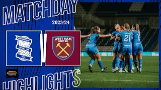 HIGHLIGHTS  Blues Women 21 West Ham United  Continental Cup [upl. by Ttirrem]