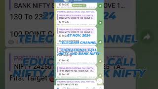 27 NOV 2024 TELEGRAM CHANNEL EDUCATIONAL CALL NIFTY AND BANK NIFTY share [upl. by Rosaleen]