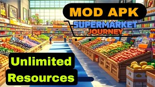 MY SUPER MARKET JOURNEY  MOD APK  LATEST VERSION  2024treanding marfinsage1964 [upl. by Lerner]