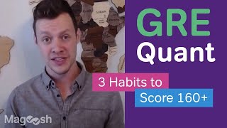 How to Score a 160 in GRE Quant Three Habits of High Scorers [upl. by Slotnick]