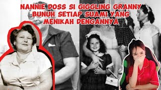 NANNIE DOSS SI GIGGLING GRANNY BUNUH KELUARGA DAN 4 SUAMINYA  WIEVERAH [upl. by Aimik995]