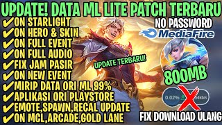 Data ML Lite Full Event 800Mb Terbaru Patch Revamp  ML Lite  Cara Mengatasi Lag amp Patah Patah [upl. by Sucramrej]