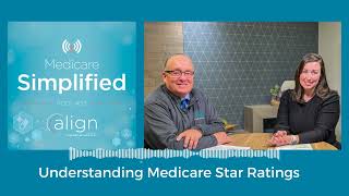 Medicare Understanding Medicare Star Ratings  Medicare Simplified [upl. by Wolbrom]