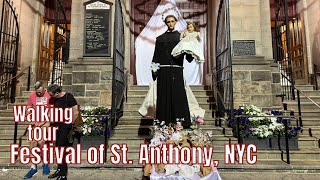 Walking tour of the Festival of St Anthony in NYC [upl. by Novj]