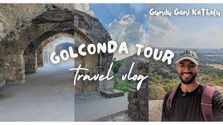 Golconda Tour with The Gundu  A Travel Vlog [upl. by Yci]