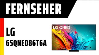 Fernseher LG 65QNED86T6A  TEST  Deutsch [upl. by Ellesig320]