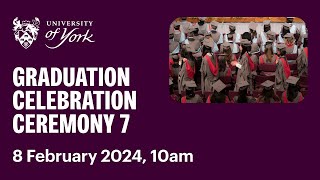 Ceremony 7 Graduation Livestream 8 February 2024 10am [upl. by Goodrich]