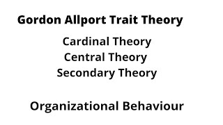 Gordan Allport trait theory of personality [upl. by Lumpkin]