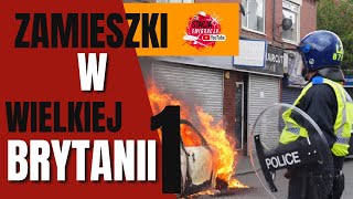 ZAMIESZKI W UK CZY POWÓD TO NIEKONTROLOWANA EMIGRACJA [upl. by Rozella]