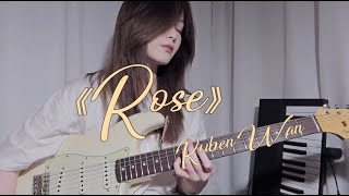 「rose」RubenWan guitar cover [upl. by Lindsley]