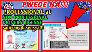 LTO NEW SYSTEM  PWEDE NG PROFESSIONAL AT NON PROFESSIONAL DRIVERS LICENSE SA IISANG LISENSYA [upl. by Pennie]