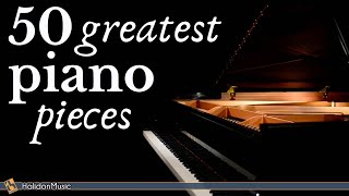 The Best of Piano  50 Greatest Pieces Chopin Debussy Beethoven Mozart [upl. by Ahsinam]