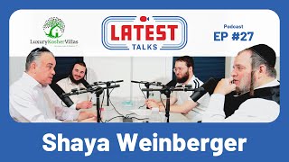 Latest Talks Podcast  Ep 27  Topics Kosher Vacation Rentals  How He Sold Shares To An Employee [upl. by Ita]