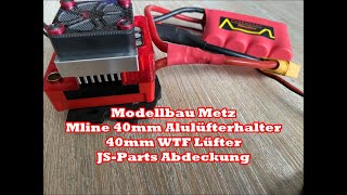 Modellbau Metz Mline 40mm Alulüfteradapter 40mm WTF Lüfter FULL HD Deutsch [upl. by Assirhc]