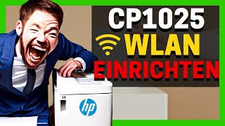 HP Laserjet CP1025nw Color WLAN einrichten  Drucker Wifi verbinden [upl. by Anjanette]