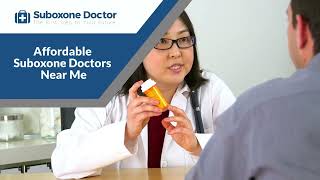 Affordable Suboxone Doctors Near Me  Suboxonedcotorcom [upl. by Pollack448]