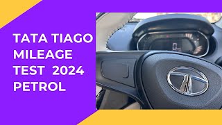 Tata Tiago BS6 Phase2 Real life Mileage Test in 2024  Petrol [upl. by Enwad]