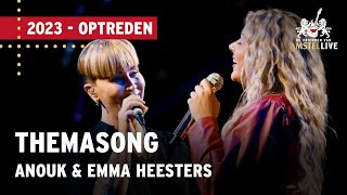 Anouk amp Emma Heesters  Met Jou Kan Ik Het Aan  De Vrienden van Amstel LIVE 2023 [upl. by Egerton]