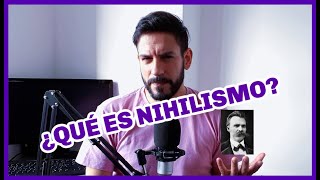 ¿Qué es nihilismo  FÁCIL RÁPIDO Y SENCILLO 🤓🤓🤓 [upl. by Nahallac106]