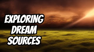 Dream Interpretation Source [upl. by Rachael]