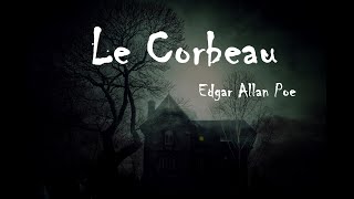 LE CORBEAU Edgar Allan Poe lecture audio [upl. by Akers]