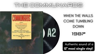 The Communards  When The Walls Come Tumbling Down 12 maxi single [upl. by Oba]