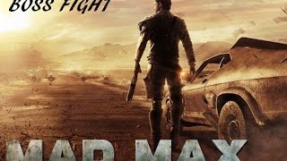 Mad Max  Boss Fight  Kill Tenderloin [upl. by Valente179]