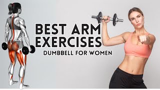 The Best Arm Exercises with Dumbbell For Women [upl. by Pharaoh]