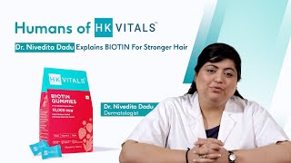 Are You Missing Out on Healthy Hair Try the Best Biotin Gummies  Dr Nivedita Dadu  HK Vitals [upl. by Kegan390]