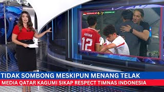 🔴BANGGA  Media Qatar Kagumi Respect STY Dan Timnas Indonesia U23 Yang Gak Sombong Saat Menang 41 [upl. by Nolyat]