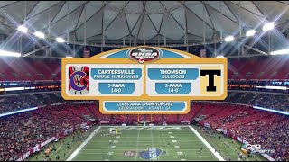 GHSA 4A Final Cartersville vs Thomson  Dec 10 2016 [upl. by Yovonnda225]