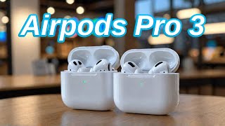 AirPods Pro 3  The ULTIMATE Upgrade Latest Leaks amp News [upl. by Capp565]