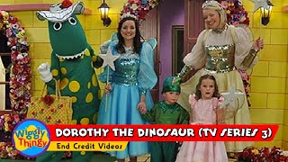 WigglyThingy  Dorothy the Dinosaur TV Series 3  End Credit Videos [upl. by Hoag353]