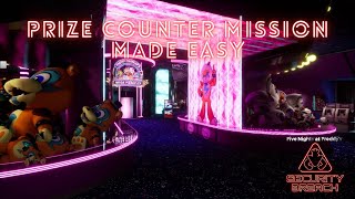 FNaF Security Breach  Prize Counter Mission RIDICULOUSLY EASY METHOD [upl. by Eniamrej216]