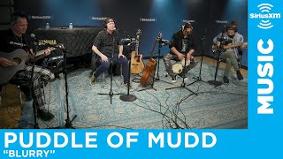 Puddle Of Mudd  Blurry LIVE  SiriusXM [upl. by Dede]