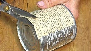 Tin can  old book incredible vintage result 2 IDEAS with a tin cans craft ideas vintage crafts [upl. by China434]