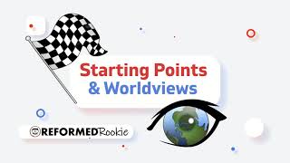 Worldview Starting Points A Presuppositional Understanding [upl. by Enair]