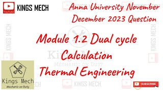 Module 12 Dual cycle calculation Anna University November December 2023 Question [upl. by Saul]