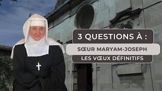 Vœux définitifs de Sœur MaryamJoseph [upl. by Aisayn]