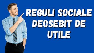 Câteva reguli sociale care vă pot fi de folos Dezvoltare personala si reguli de conduita morala [upl. by Nnaitak]