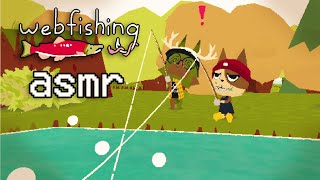 chill on webfishing wme   asmr  soft spoken [upl. by Arbrab796]